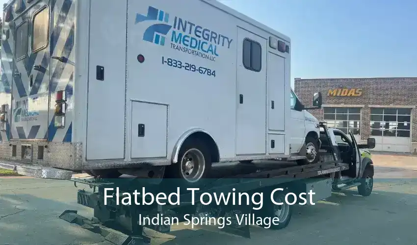 Flatbed Towing Cost Indian Springs Village