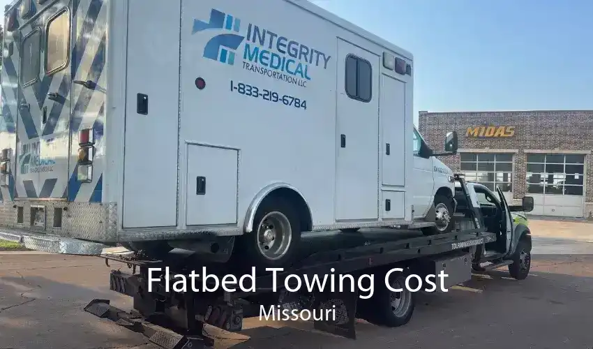 Flatbed Towing Cost Missouri