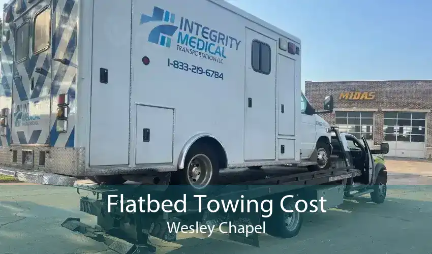 Flatbed Towing Cost Wesley Chapel