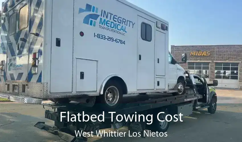 Flatbed Towing Cost West Whittier Los Nietos