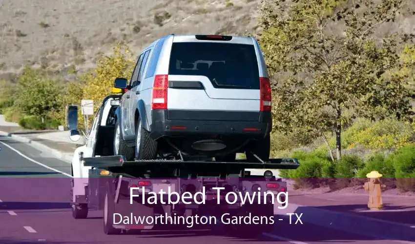 Flatbed Towing Dalworthington Gardens - TX