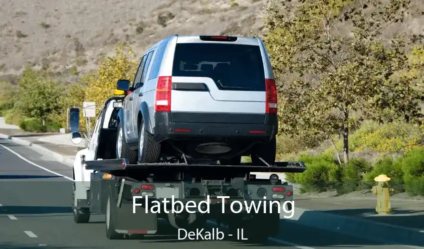 Flatbed Towing DeKalb - IL