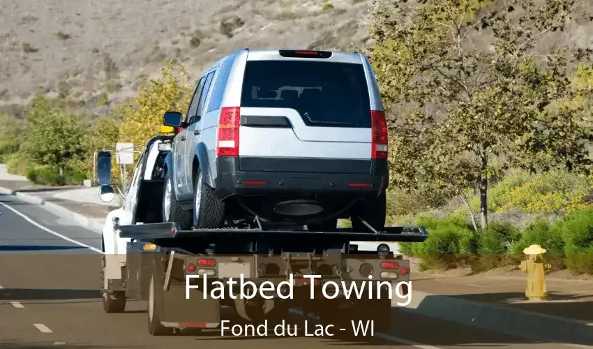 Flatbed Towing Fond du Lac - WI