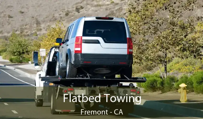 Flatbed Towing Fremont - CA