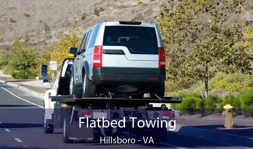 Flatbed Towing Hillsboro - VA