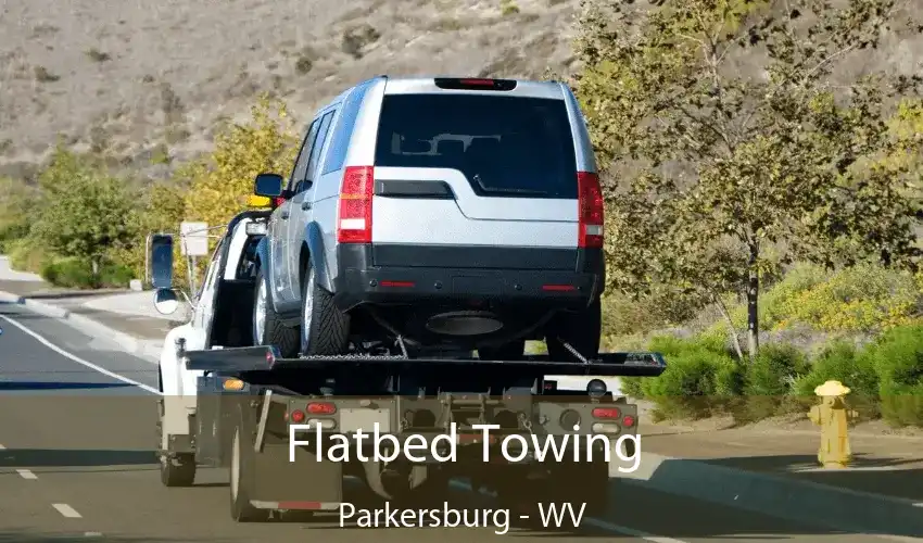 Flatbed Towing Parkersburg - WV