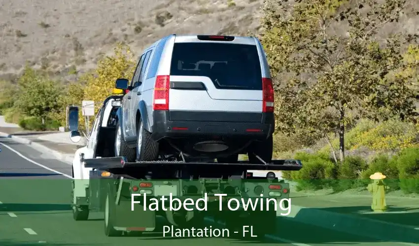 Flatbed Towing Plantation - FL