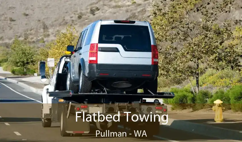 Flatbed Towing Pullman - WA