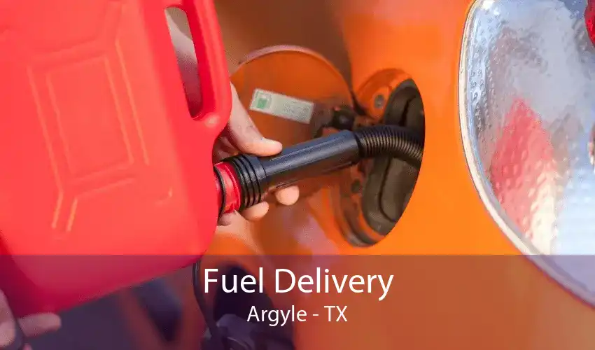 Fuel Delivery Argyle - TX