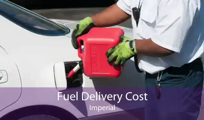 Fuel Delivery Cost Imperial