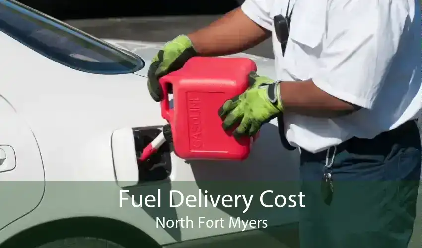 Fuel Delivery Cost North Fort Myers