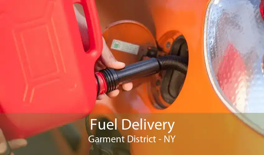 Fuel Delivery Garment District - NY