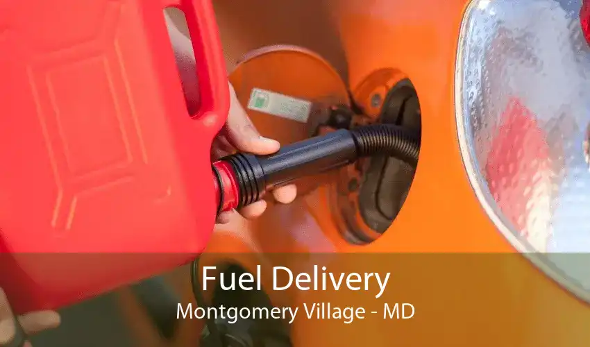 Fuel Delivery Montgomery Village - MD