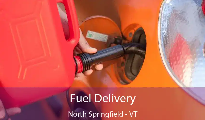 Fuel Delivery North Springfield - VT