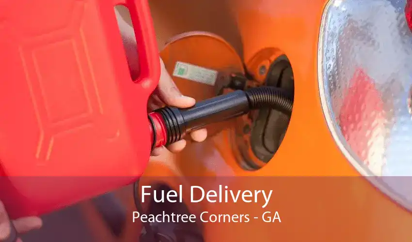 Fuel Delivery Peachtree Corners - GA