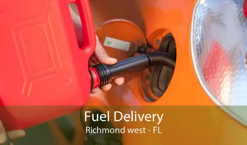 Fuel Delivery Richmond west - FL