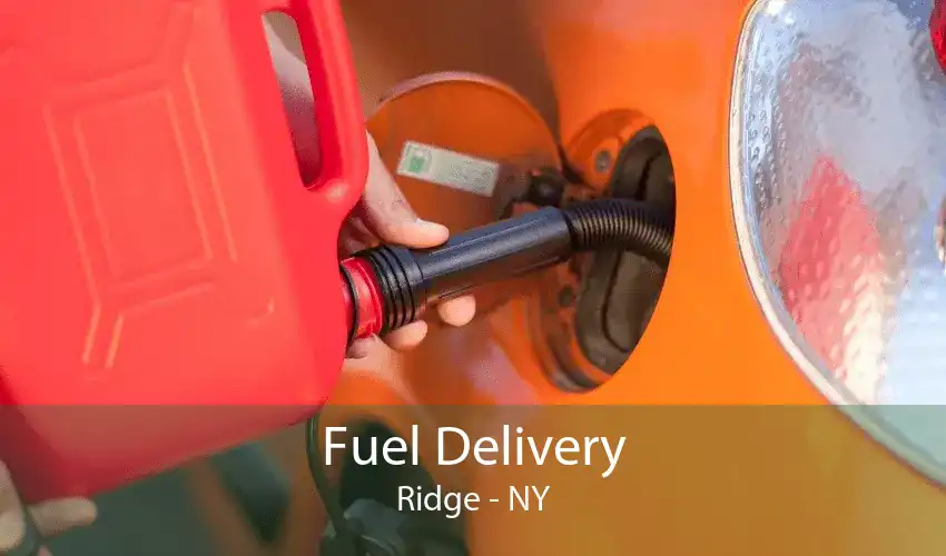 Fuel Delivery Ridge - NY