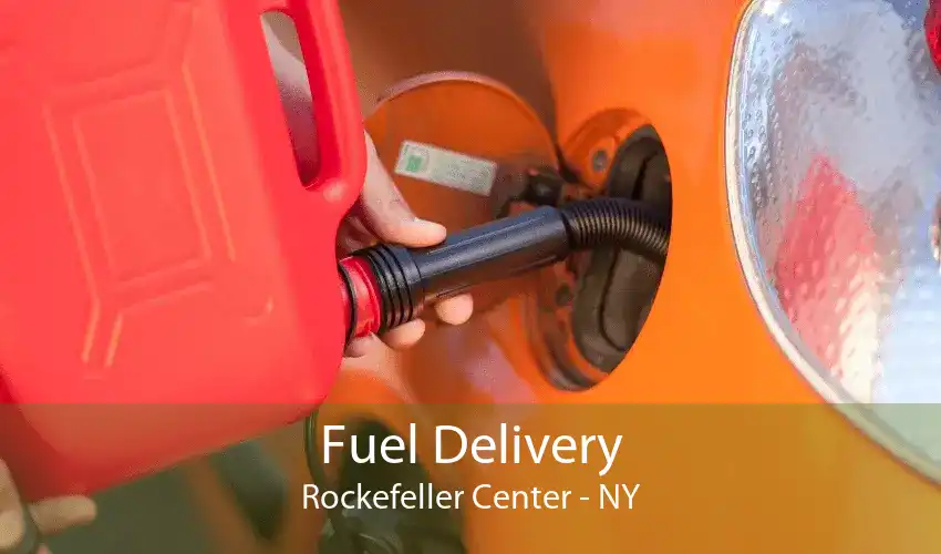 Fuel Delivery Rockefeller Center - NY