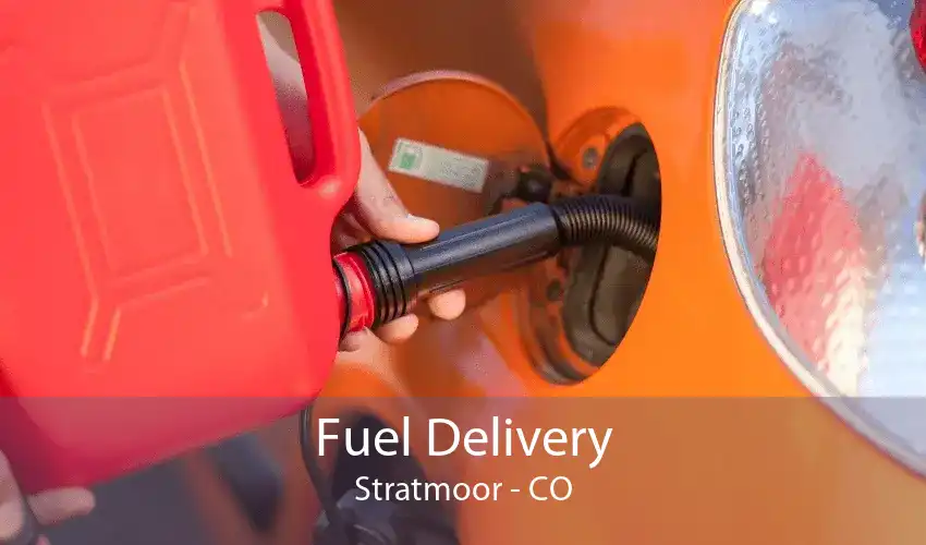 Fuel Delivery Stratmoor - CO