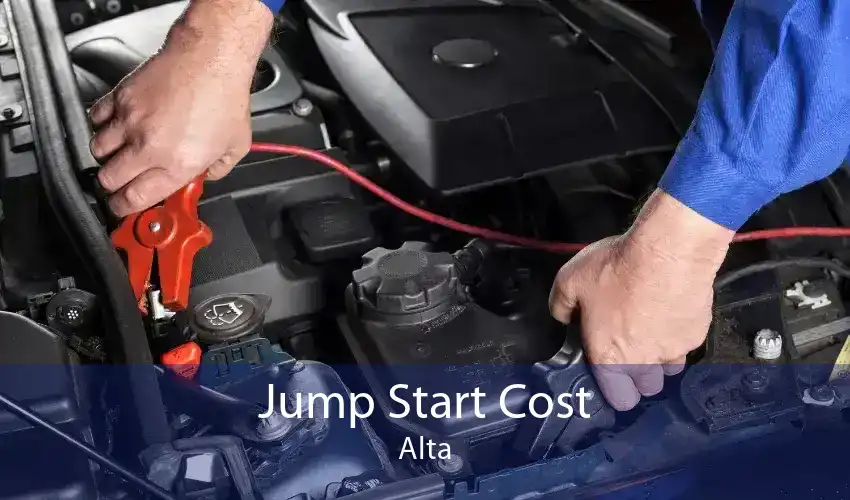 Jump Start Cost Alta