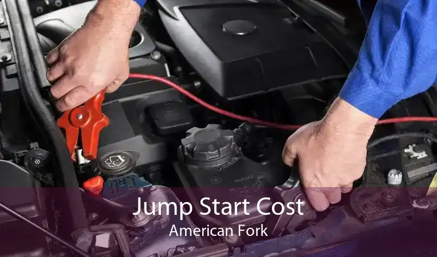 Jump Start Cost American Fork