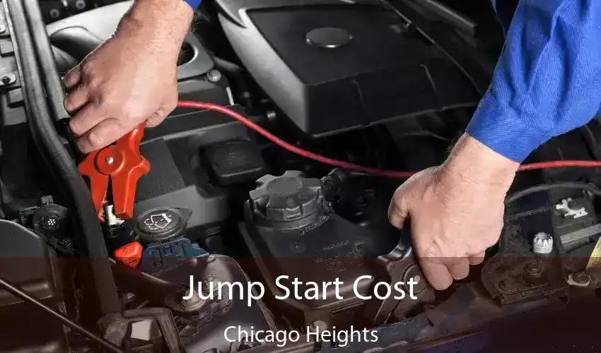 Jump Start Cost Chicago Heights