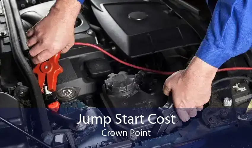 Jump Start Cost Crown Point