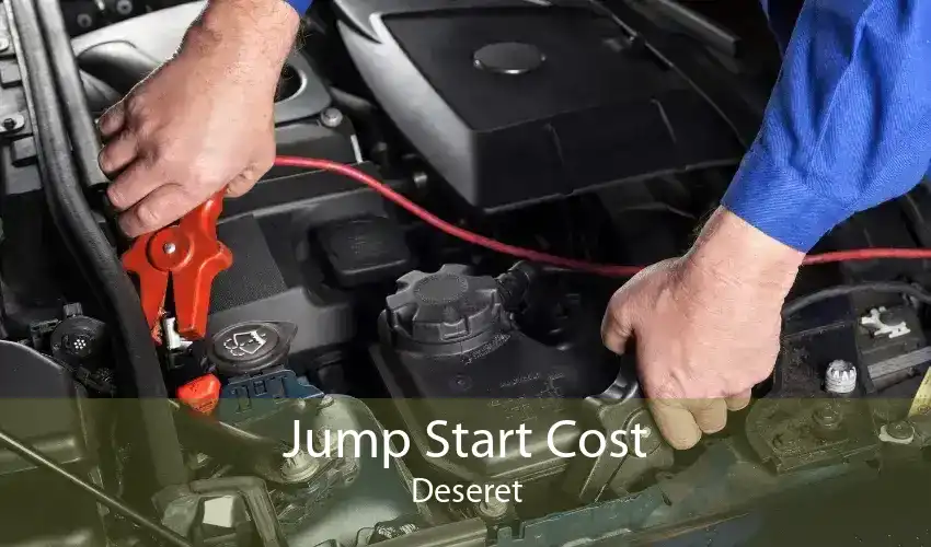 Jump Start Cost Deseret