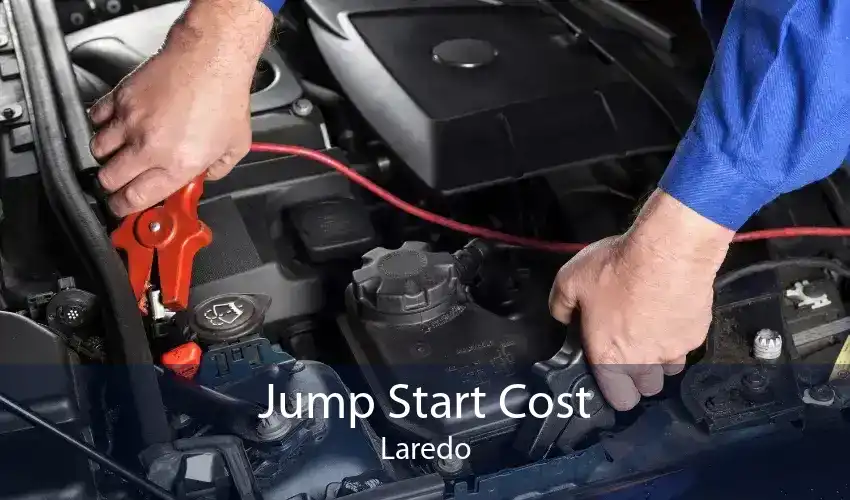 Jump Start Cost Laredo