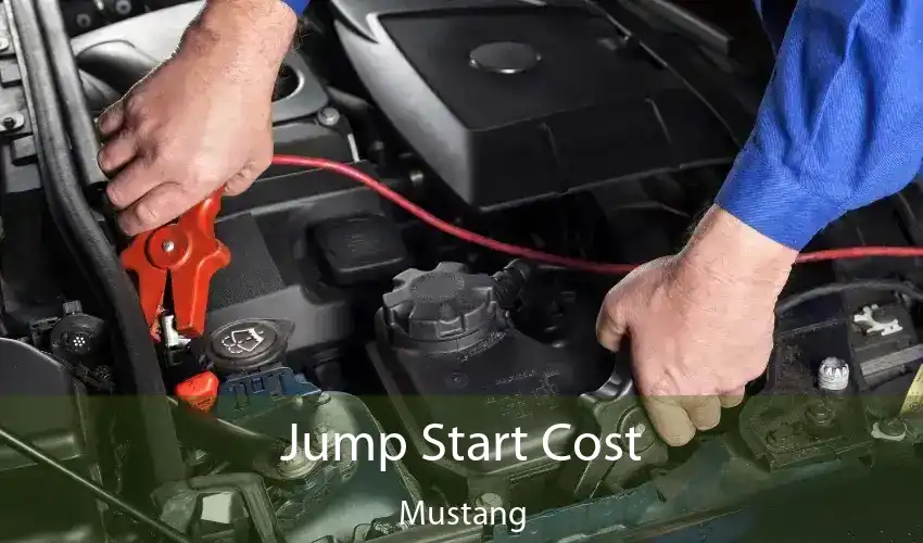 Jump Start Cost Mustang