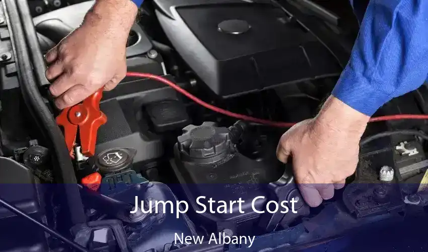 Jump Start Cost New Albany