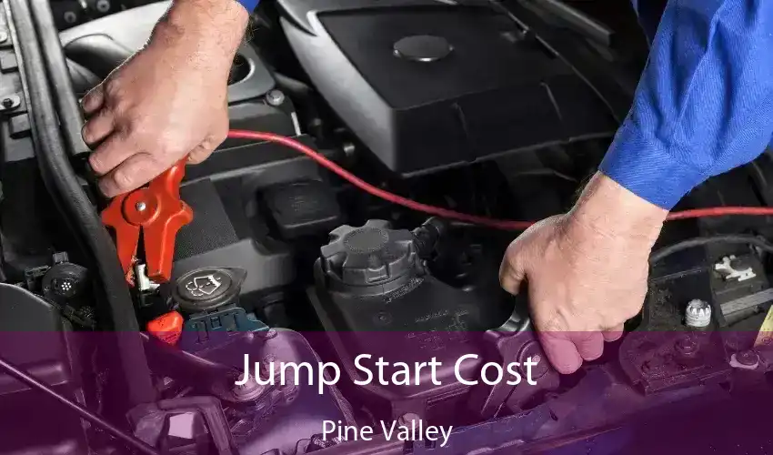 Jump Start Cost Pine Valley