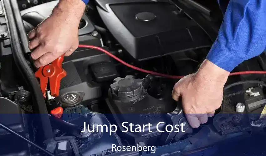 Jump Start Cost Rosenberg