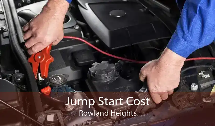 Jump Start Cost Rowland Heights