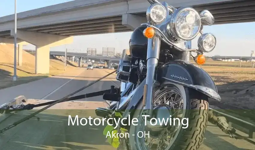 Motorcycle Towing Akron - OH