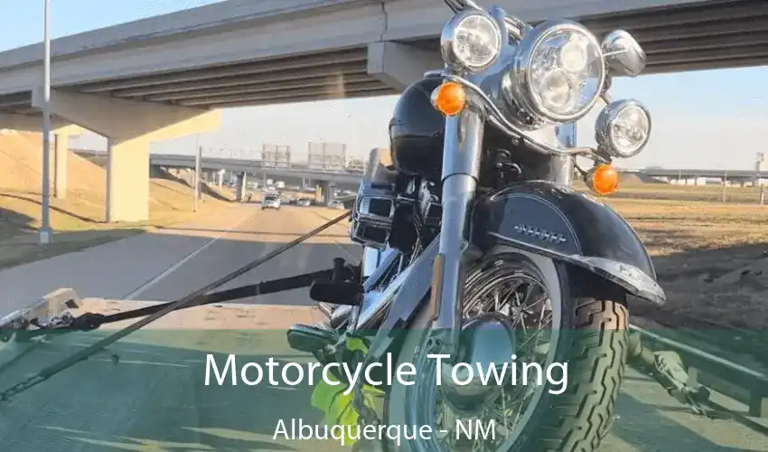 Motorcycle Towing Albuquerque - NM