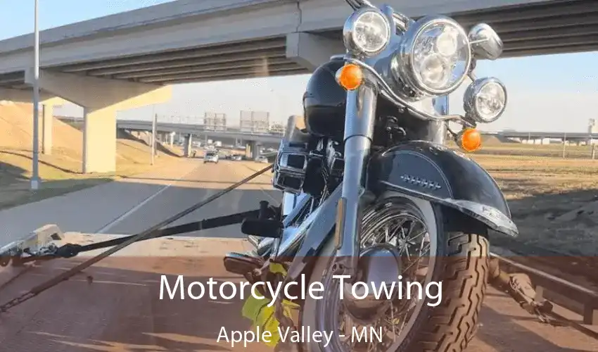 Motorcycle Towing Apple Valley - MN