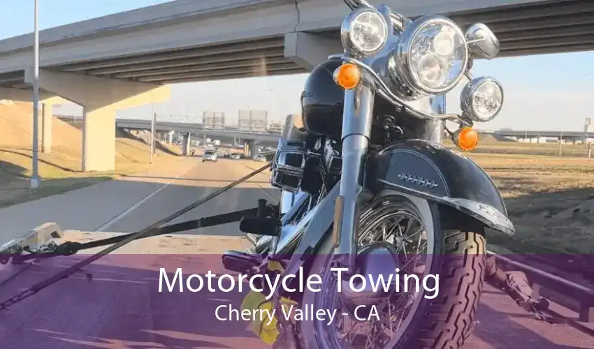 Motorcycle Towing Cherry Valley - CA