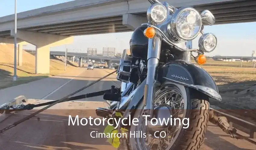 Motorcycle Towing Cimarron Hills - CO