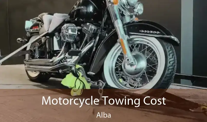 Motorcycle Towing Cost Alba