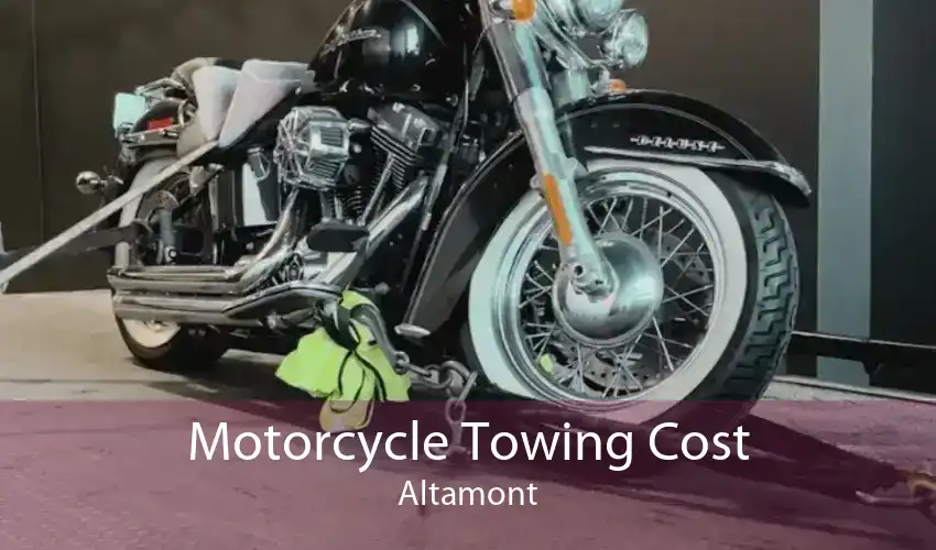 Motorcycle Towing Cost Altamont