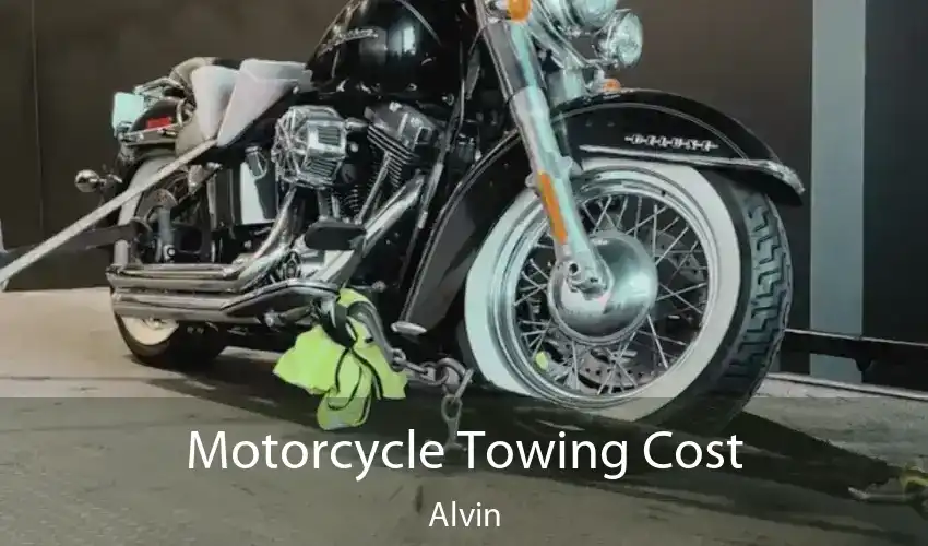 Motorcycle Towing Cost Alvin