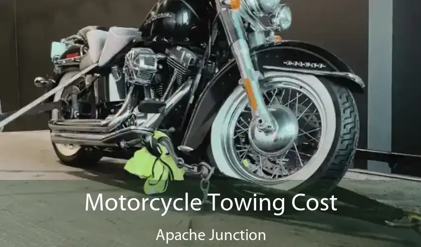 Motorcycle Towing Cost Apache Junction