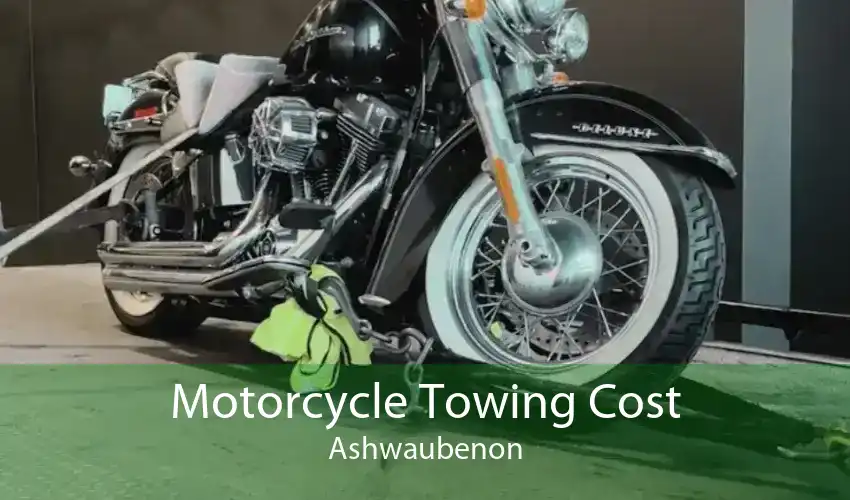 Motorcycle Towing Cost Ashwaubenon