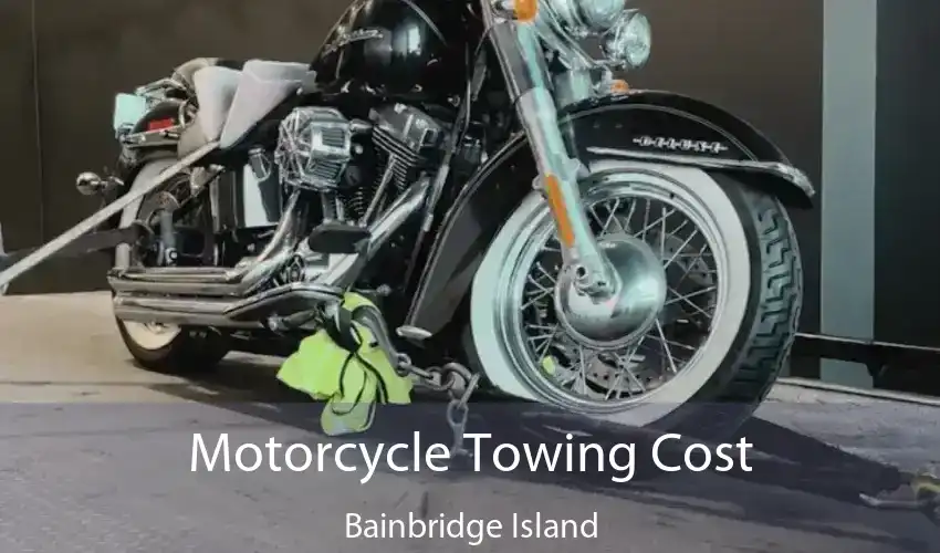 Motorcycle Towing Cost Bainbridge Island