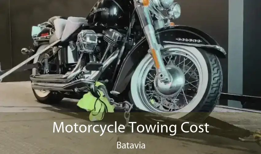 Motorcycle Towing Cost Batavia