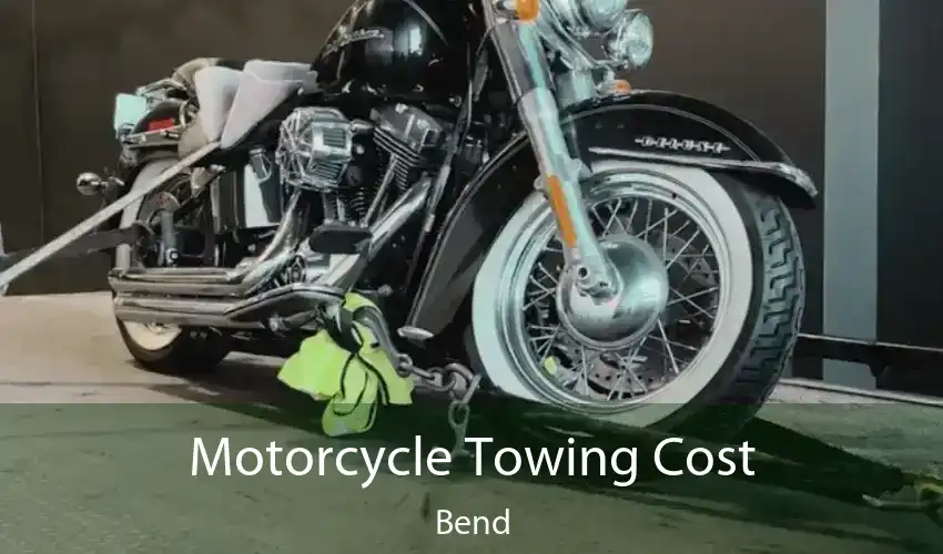 Motorcycle Towing Cost Bend