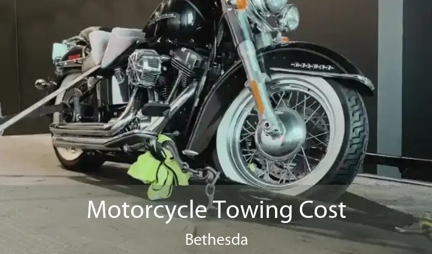 Motorcycle Towing Cost Bethesda