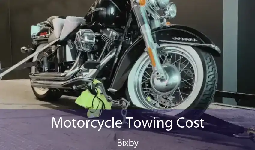 Motorcycle Towing Cost Bixby