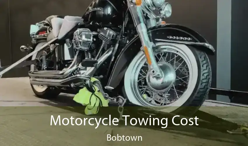 Motorcycle Towing Cost Bobtown